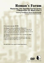 Roman's Lab Vol 31: Mastering the Opening Series - Repertoire for Black 1 (2h)