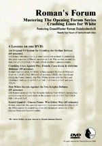 Roman's Lab Vol 33: Mastering the Opening Series - Crushing Lines for White (2h 50m)
