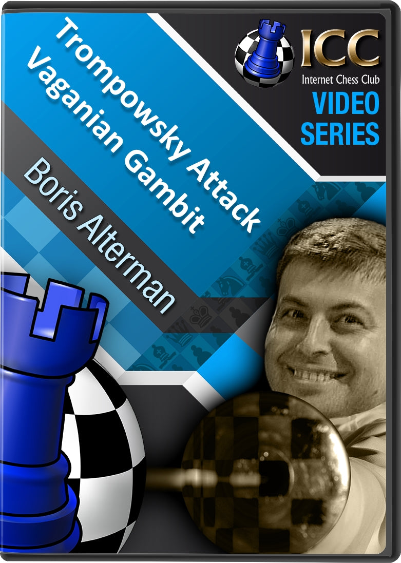 Trompowsky Attack: Vaganian Gambit (3 part series)