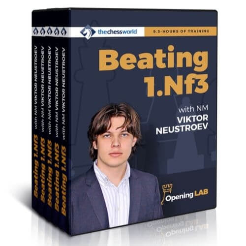 Beating 1.Nf3 with NM Viktor Neustroev