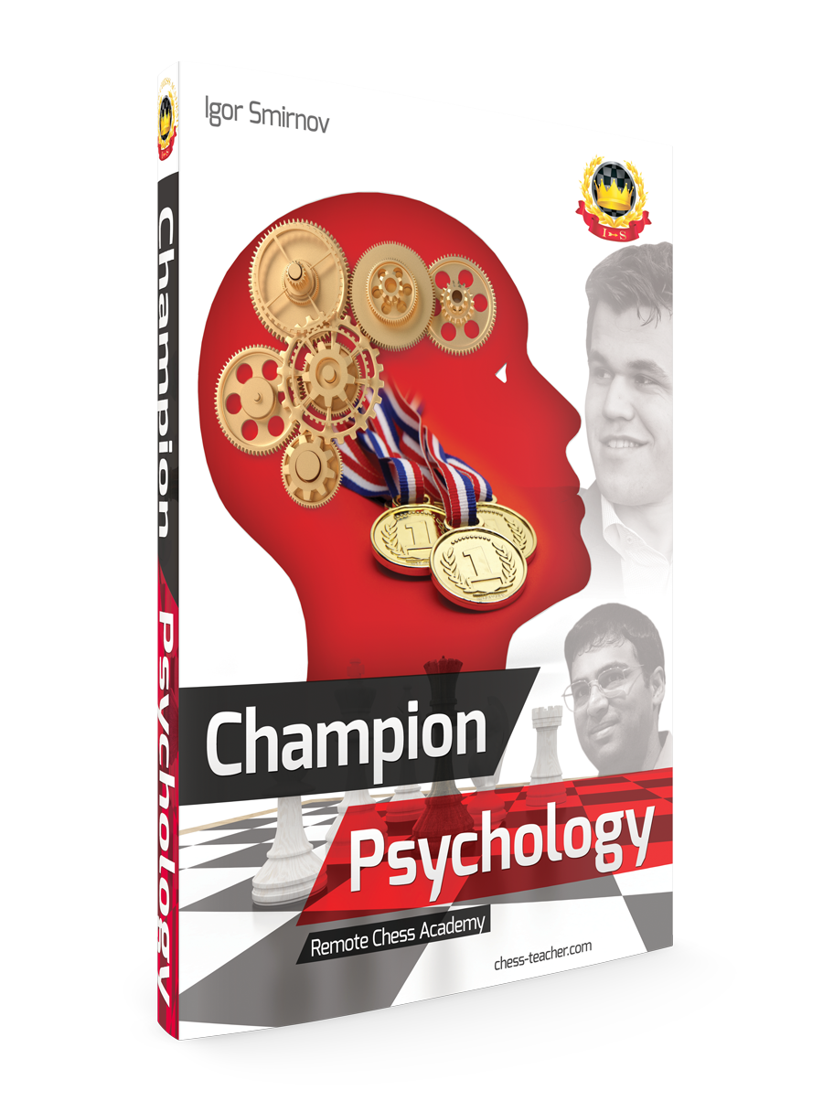 Champion Psychology – A book for future chess champions