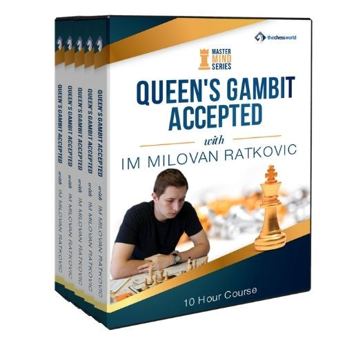 Queen’s Gambit Accepted Mastermind with IM Milovan Ratkovic