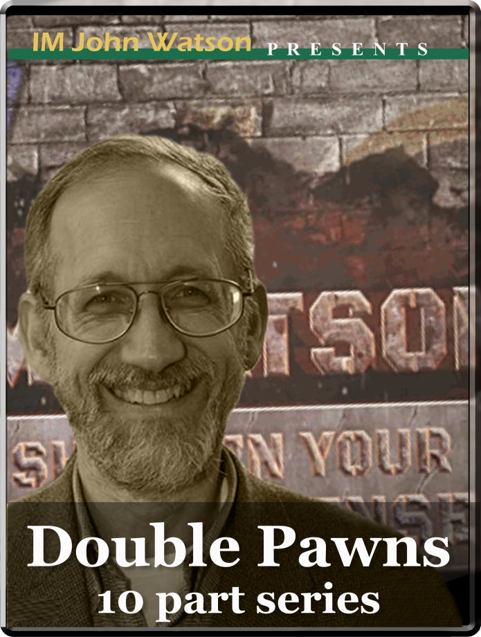 Double Pawns (10 part series)
